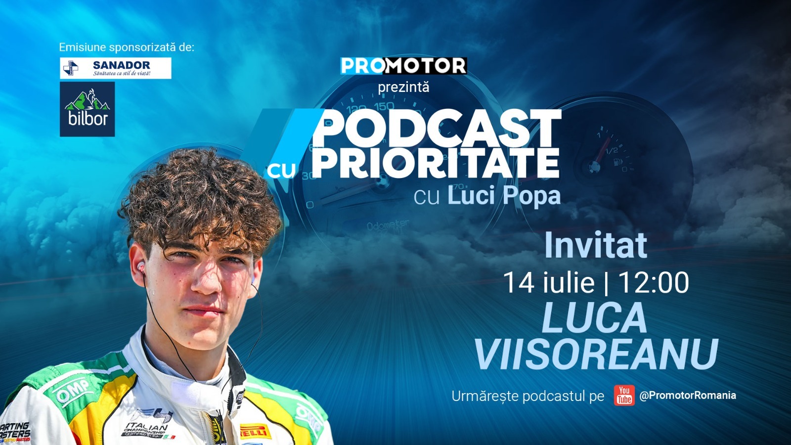 Podcast ProMotor 78 Invitat Luca Viisoareanu pilot Romania Formula 4