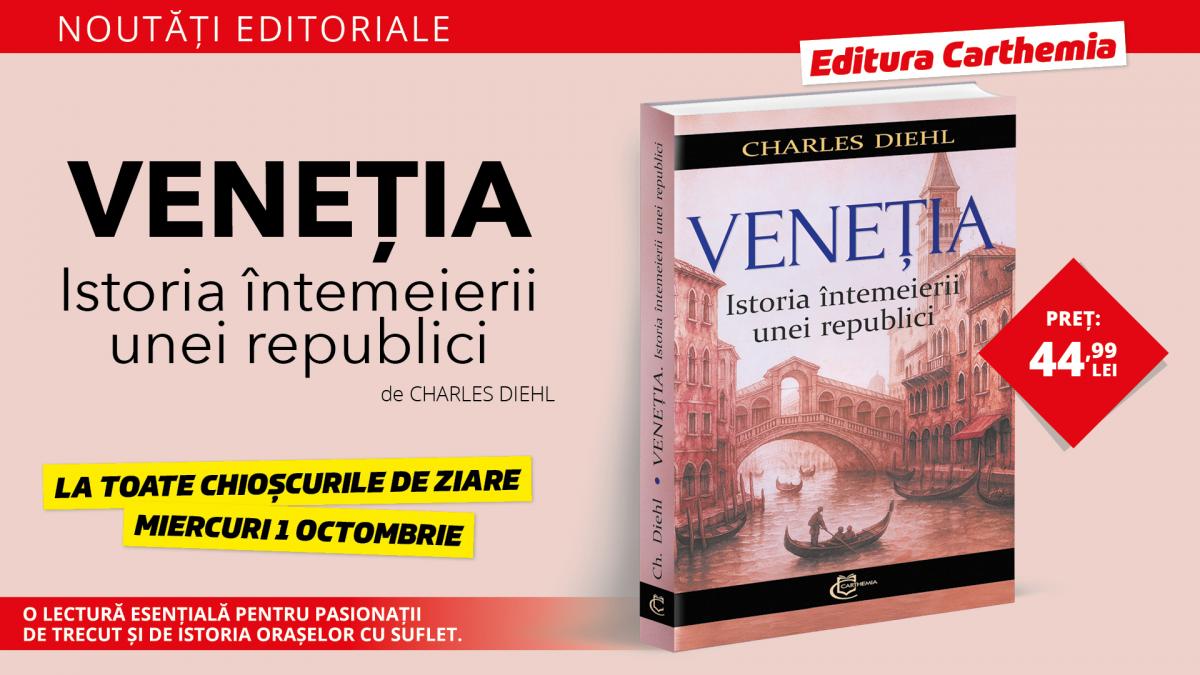 Noutati editoriale Veneia Istoria Republicii